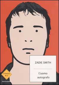 Libro uomo autografo di Zadie Smith - ean 9788804511816 - Mondadori