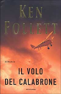 Libro volo del calabrone di Ken Follett - ean 9788804511922 - Mondadori