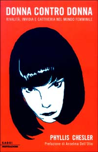 Libro Donna contro donna. Rivalità