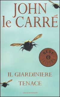 Libro giardiniere tenace di John Le Carré - ean 9788804513223 - Mondadori