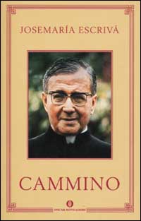 Libro Cammino di Josemaría (san) Escrivá de Balaguer - ean 9788804514558 - Mondadori