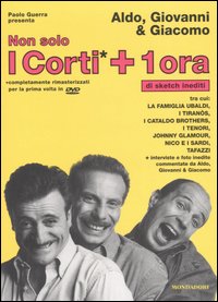 Libro Non solo i corti. 2 DVD di Aldo Giovanni e Giacomo - ean 9788804514916 - Mondadori