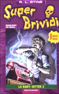 Libro baby-sitter 2 di Robert L. Stine - ean 9788804516750 - Mondadori