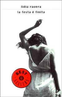 Libro festa è finita di Lidia Ravera - ean 9788804517764 - Mondadori