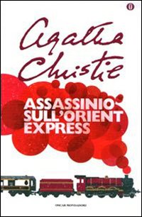 Libro Assassinio sull'Orient Express di Agatha Christie - ean 9788804519041 - Mondadori