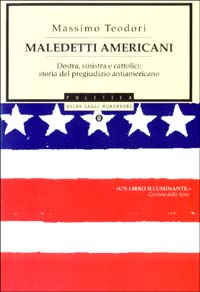 Libro Maledetti americani. Destra