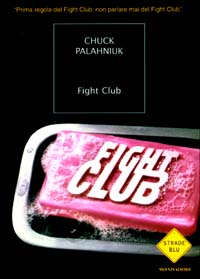 Libro Fight club di Chuck Palahniuk - ean 9788804520641 - Mondadori