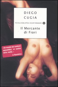 Libro mercante di fiori di Diego Cugia - ean 9788804523925 - Mondadori