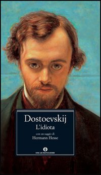 Libro idiota di Fëdor Dostoevskij - ean 9788804525172 - Mondadori