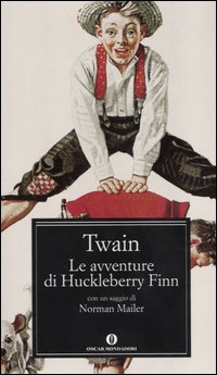 Libro avventure di Huckleberry Finn di Mark Twain - ean 9788804525882 - Mondadori
