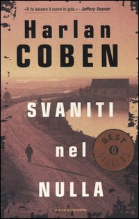 Libro Svaniti nel nulla di Harlan Coben - ean 9788804526056 - Mondadori