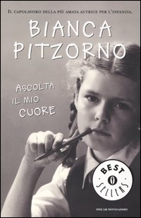 Libro Ascolta il mio cuore di Bianca Pitzorno - ean 9788804530220 - Mondadori