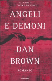 Libro Angeli e demoni di Dan Brown - ean 9788804531678 - Mondadori