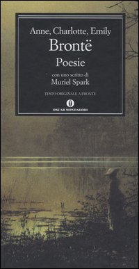 Libro Poesie. Testo inglese a fronte di Emily Brontë; Charlotte Brontë; Anne Brontë - ean 9788804534792 - Mondadori