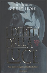 Libro delitti della luce di Giulio Leoni - ean 9788804539155 - Mondadori