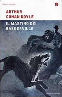Libro mastino dei Baskerville di Arthur Conan Doyle - ean 9788804543190 - Mondadori