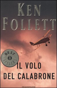 Libro volo del calabrone di Ken Follett - ean 9788804544289 - Mondadori