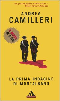 Libro prima indagine di Montalbano di Andrea Camilleri - ean 9788804544517 - Mondadori