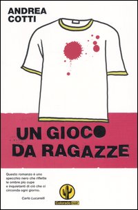 Libro gioco da ragazze di Andrea Cotti - ean 9788804545323 - Mondadori