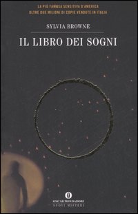 Libro libro dei sogni di Sylvia Browne - ean 9788804553069 - Mondadori