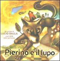 Libro Pierino e il lupo di Gianluca Neri - ean 9788804554769 - Mondadori