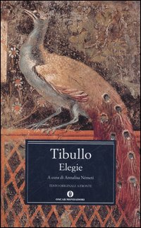 Libro Elegie. Testo latino a fronte di Albio Tibullo - ean 9788804558484 - Mondadori