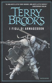 Libro figli di Armageddon. La genesi di Shannara di Terry Brooks - ean 9788804560661 - Mondadori