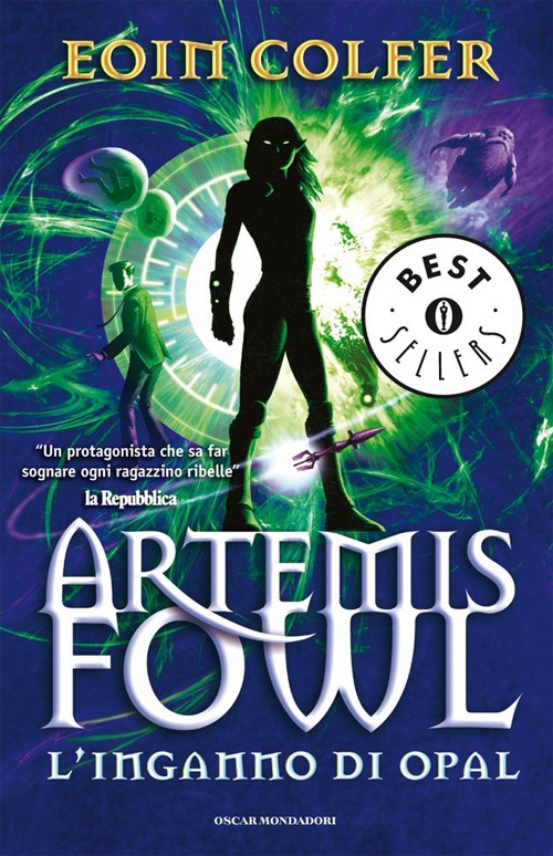 Libro inganno di Opal. Artemis Fowl di Eoin Colfer - ean 9788804563518 - Mondadori