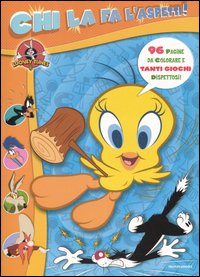 Libro Chi la fa l'aspetti! Looney Tunes di Ilva Tron - ean 9788804565260 - Mondadori