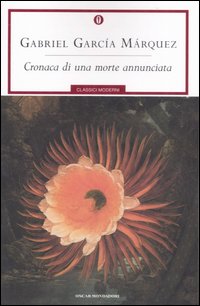 Libro Cronaca di una morte annunciata di Gabriel García Márquez - ean 9788804567899 - Mondadori