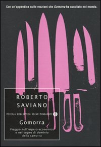 Libro Gomorra. Viaggio nell'impero economico e nel sogno di dominio della camorra di Roberto Saviano - ean 9788804569152 - Mondadori