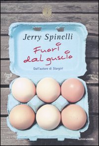 Libro Fuori dal guscio di Jerry Spinelli - ean 9788804570523 - Mondadori