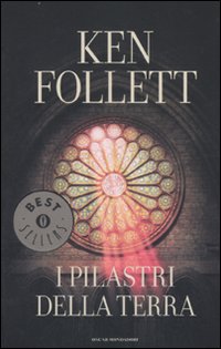 Libro pilastri della terra di Ken Follett - ean 9788804572268 - Mondadori