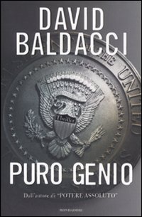 Libro Puro genio di David Baldacci - ean 9788804579588 - Mondadori
