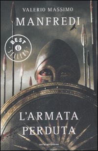 Libro armata perduta di Valerio Massimo Manfredi - ean 9788804581215 - Mondadori