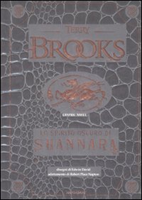 Libro spirito oscuro di Shannara di Terry Brooks - ean 9788804581222 - Mondadori