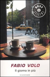 Libro giorno in più di Fabio Volo - ean 9788804582137 - Mondadori