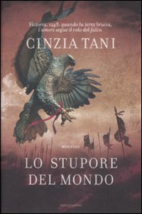 Libro stupore del mondo di Cinzia Tani - ean 9788804582748 - Mondadori