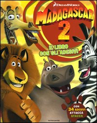 Libro Madagascar 2. Con adesivi di  - ean 9788804582915 - Mondadori