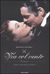 Libro Via col vento di Margaret Mitchell - ean 9788804583998 - Mondadori