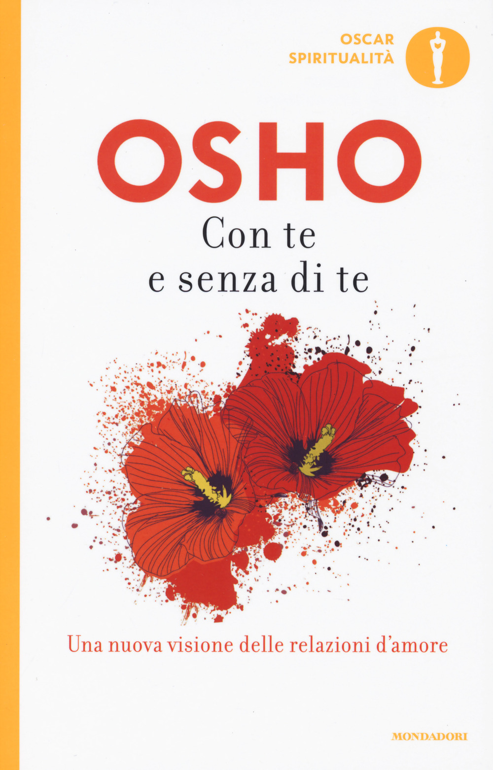 Libro Con te e senza di te di Osho - ean 9788804586678 - Mondadori