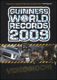 Libro Guinness World Records 2009. Videogiochi di  - ean 9788804588375 - Mondadori