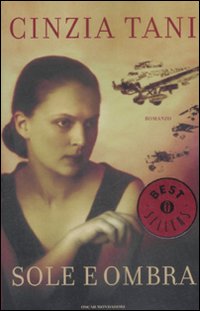 Libro Sole e ombra di Cinzia Tani - ean 9788804589259 - Mondadori