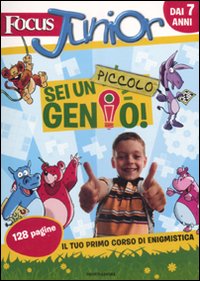 Libro Focus junior. Sei un piccolo genio! Il tuo primo corso di enigmistica di Francesco Di Matteo - ean 9788804590392 - Mondadori