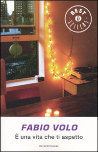 Libro È una vita che ti aspetto di Fabio Volo - ean 9788804607168 - Mondadori
