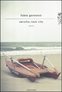 Libro Versilia rock city di Fabio Genovesi - ean 9788804616139 - Mondadori