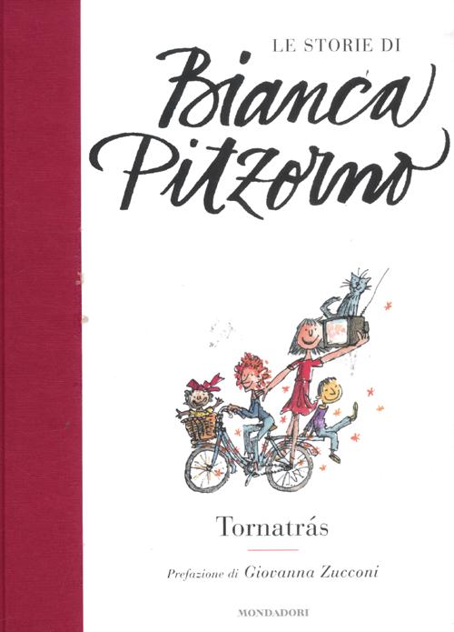 Libro Tornatràs di Bianca Pitzorno - ean 9788804619642 - Mondadori