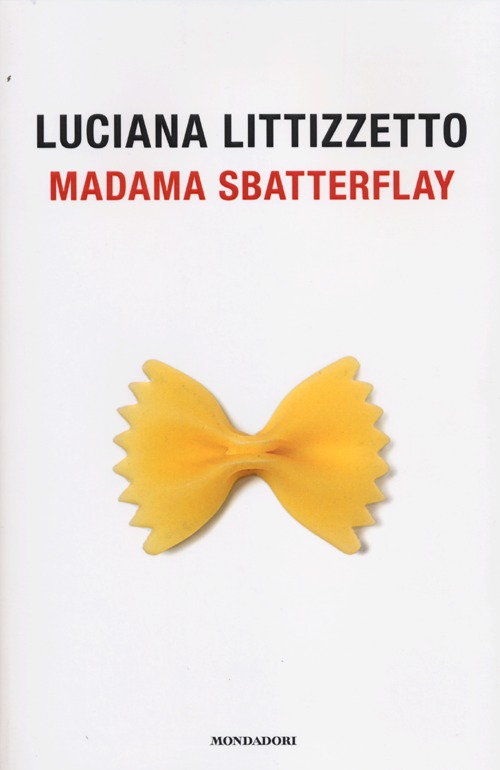 Libro Madama Sbatterflay di Luciana Littizzetto - ean 9788804624004 - Mondadori