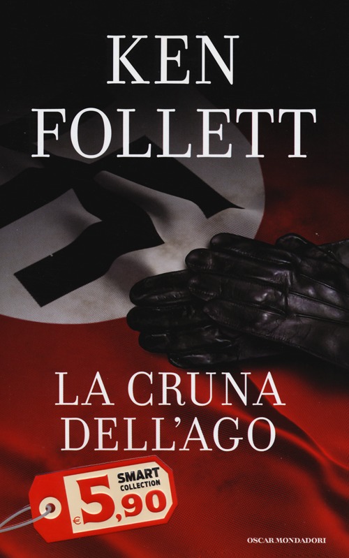 Libro cruna dell'ago di Ken Follett - ean 9788804631477 - Mondadori