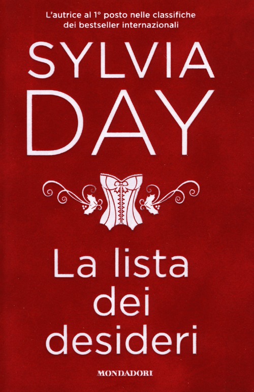 Libro lista dei desideri di Sylvia Day - ean 9788804637943 - Mondadori